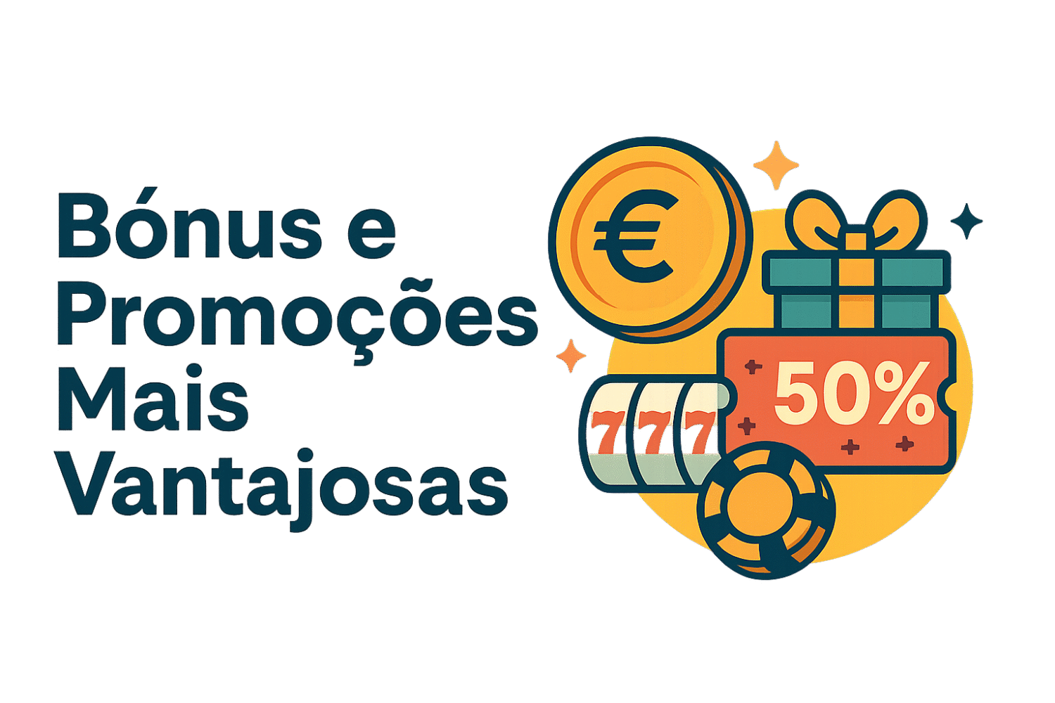 Bónus e Promoções Mais Vantajosas