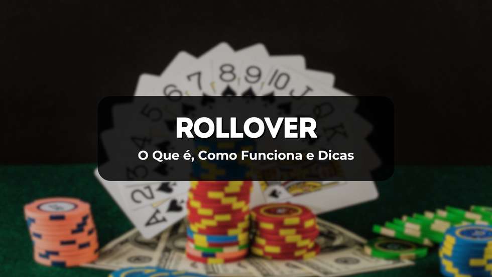 🔄 Requisitos de aposta (rollover) explicados de forma simples